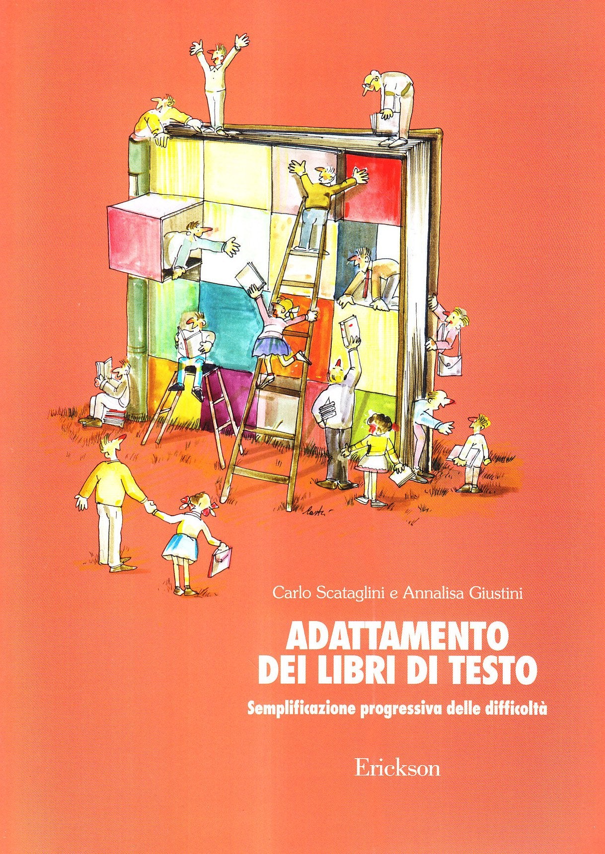 Adattamento dei libri di testo. Semplificazione progressiva delle difficoltà (Materiali di recupero e sostegno) Education & Training