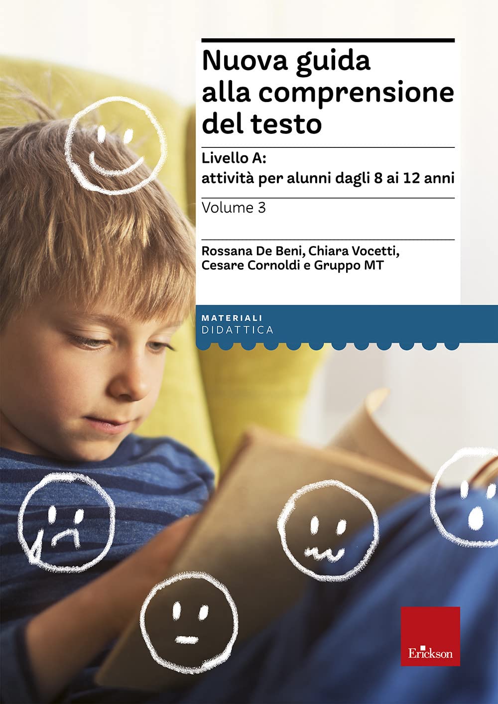 Nuova guida alla comprensione del testo. Livello A: attività per alunni dagli 8 ai 12 anni (Vol. 3) book