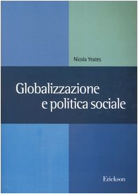 Globalizzazione e politica sociale book