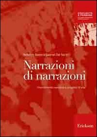 Narrazioni di narrazioni. Orientamento narrativo e progetto di vita book
