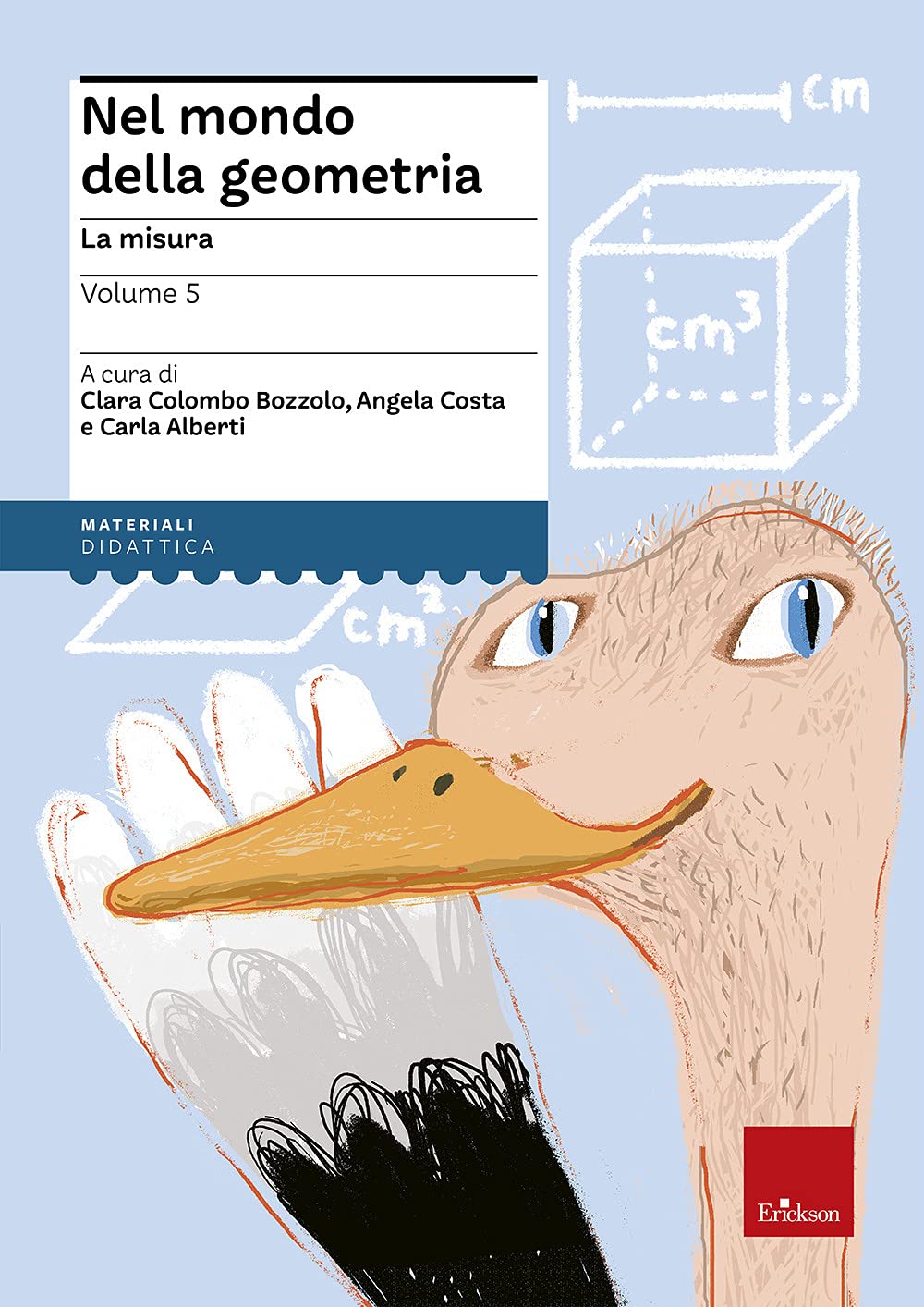 Nel mondo della geometria. La misura (Vol. 5) (Materiali per l'educazione) Politics & History