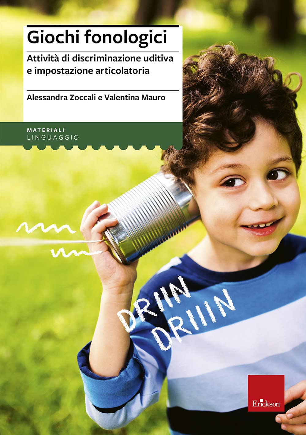 Giochi fonologici. Attività di discriminazione uditiva e impostazione articolatoria Non-fiction books
