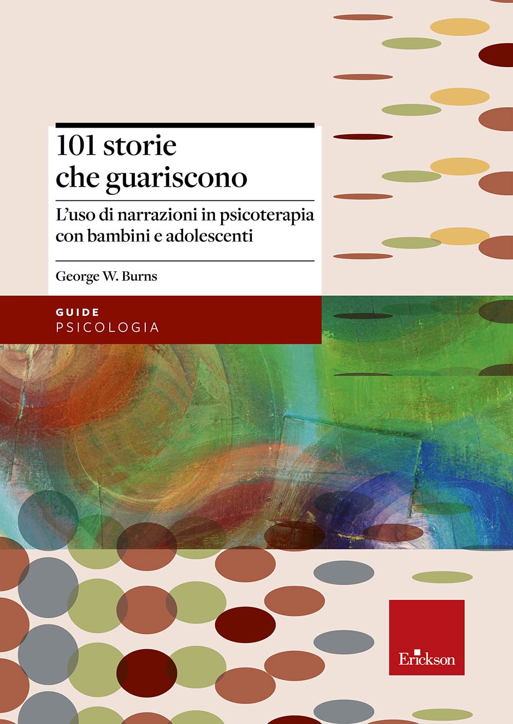 101 storie che guariscono. L'uso di narrazioni in psicoterapia book