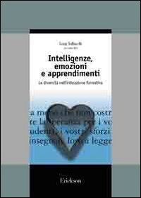 Intelligenze multiple e tecnologie per la didattica. Strategie e materiali per diversificare le proposte di insegnamento book