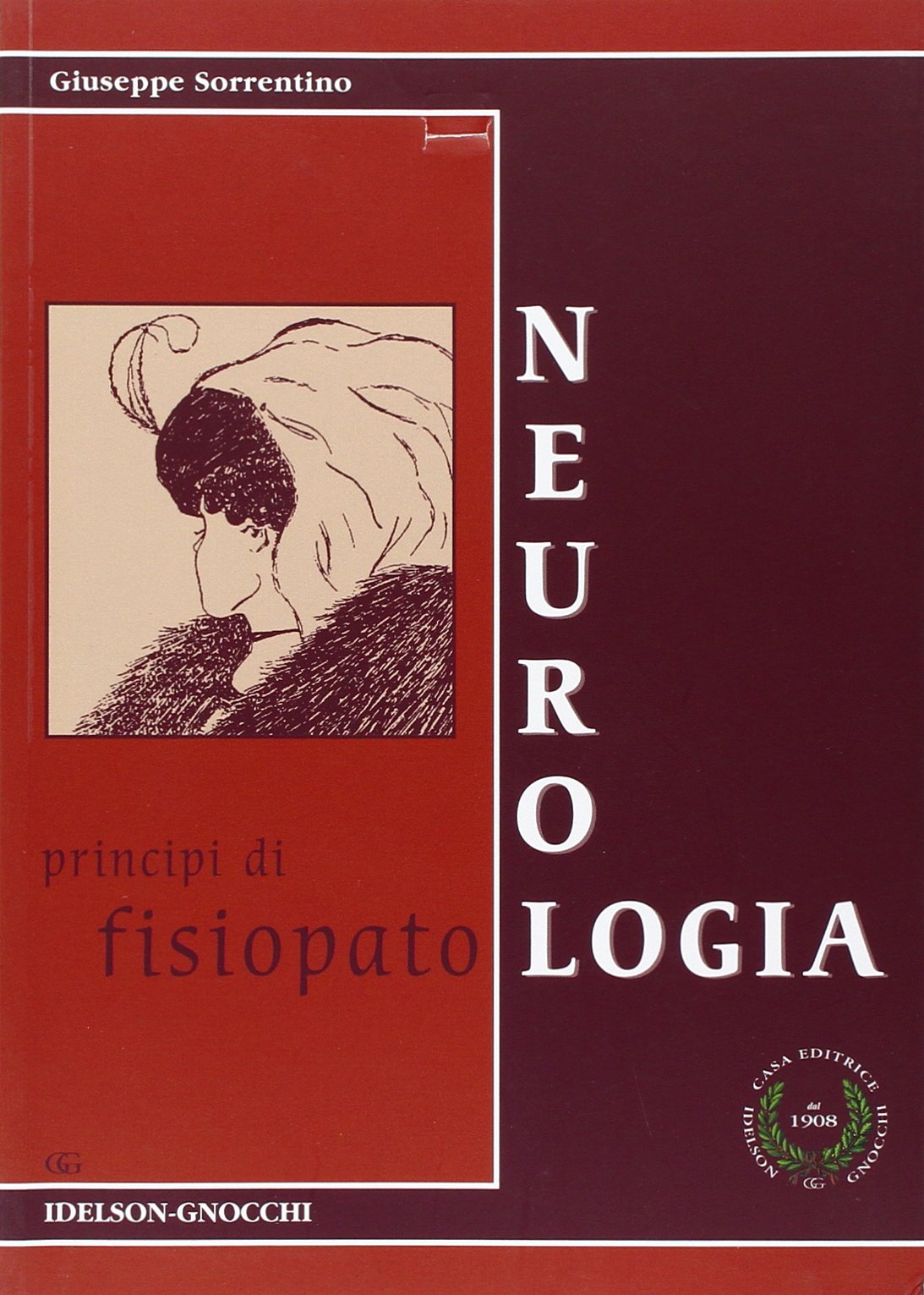Neurologia. Principi di fisiopatologia book