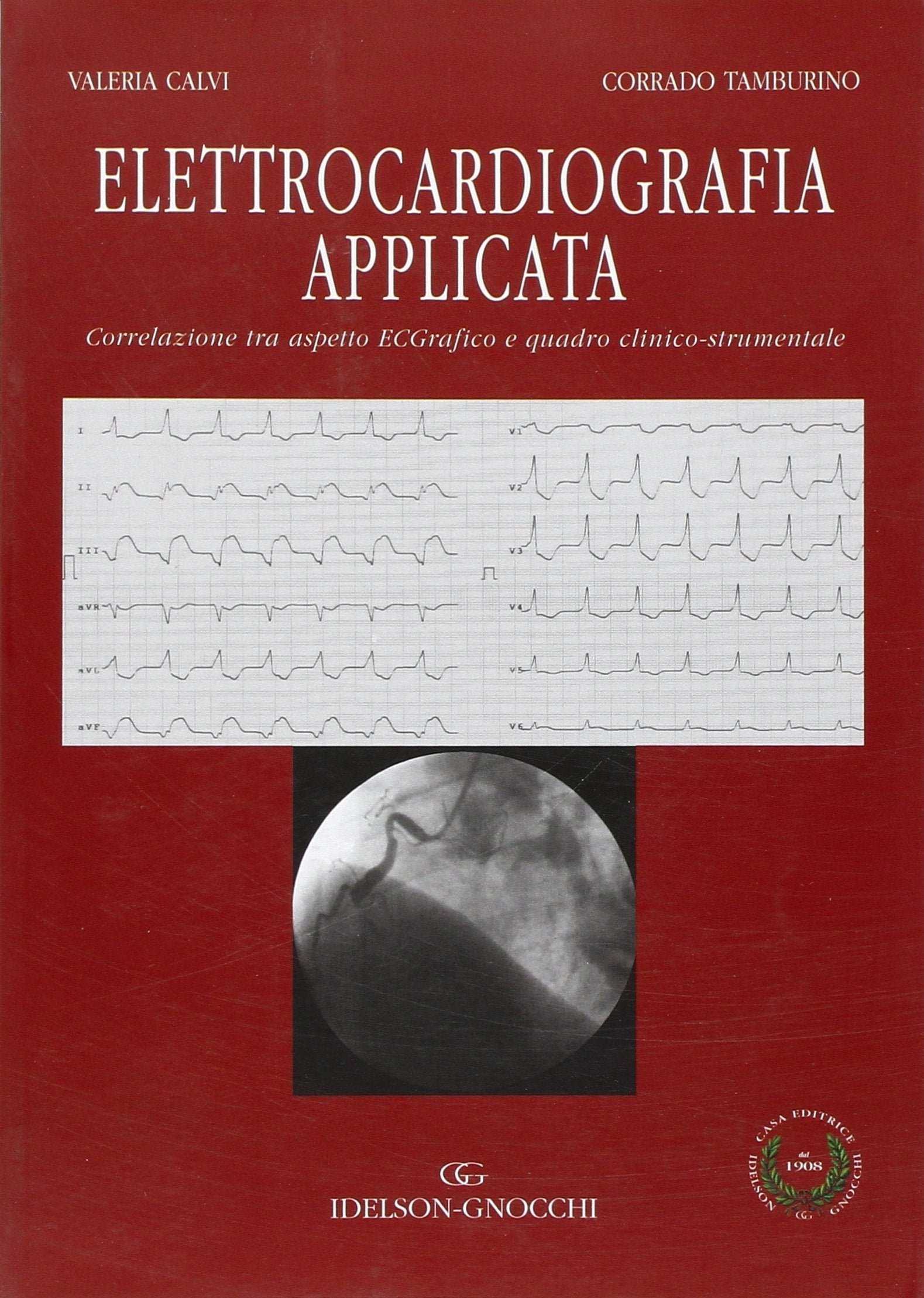 Elettrocardiografia applicata Medicine