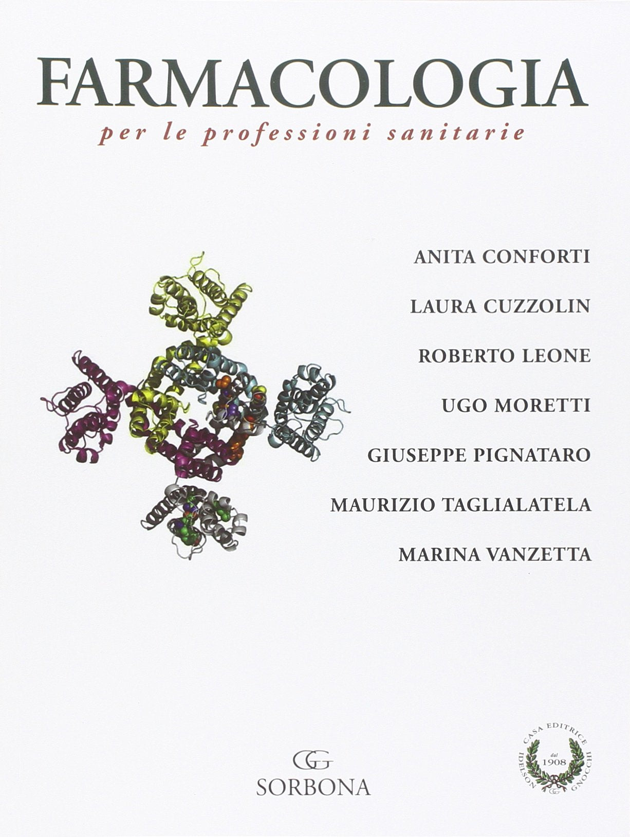 Farmacologia per le professioni sanitarie book