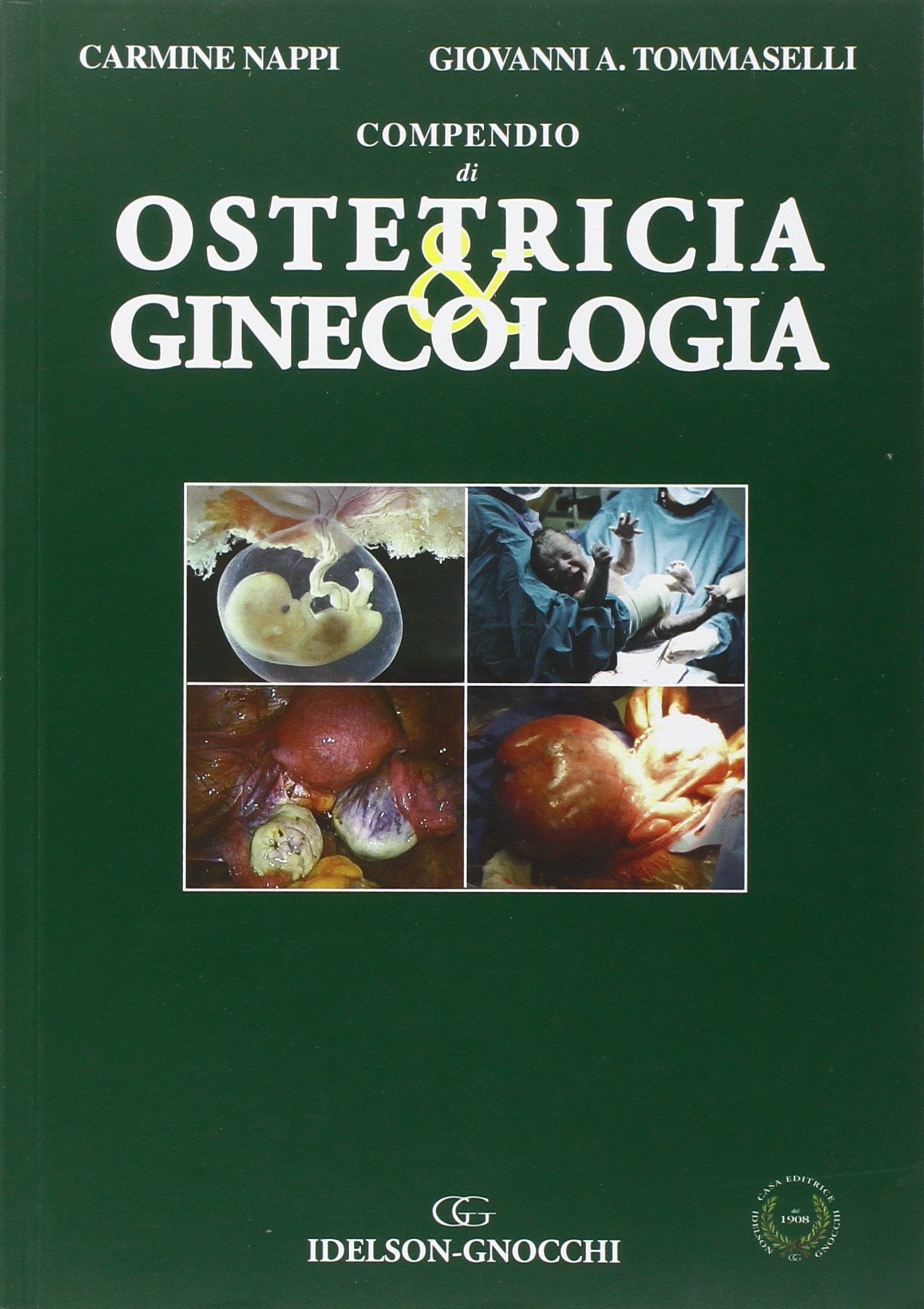 Compendio di ostetricia & ginecologia Medicine