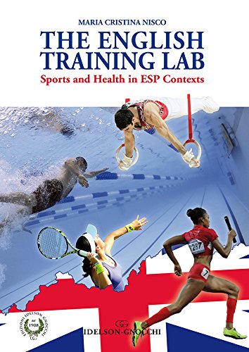 The English training lab. Sports and health in ESP contexts book