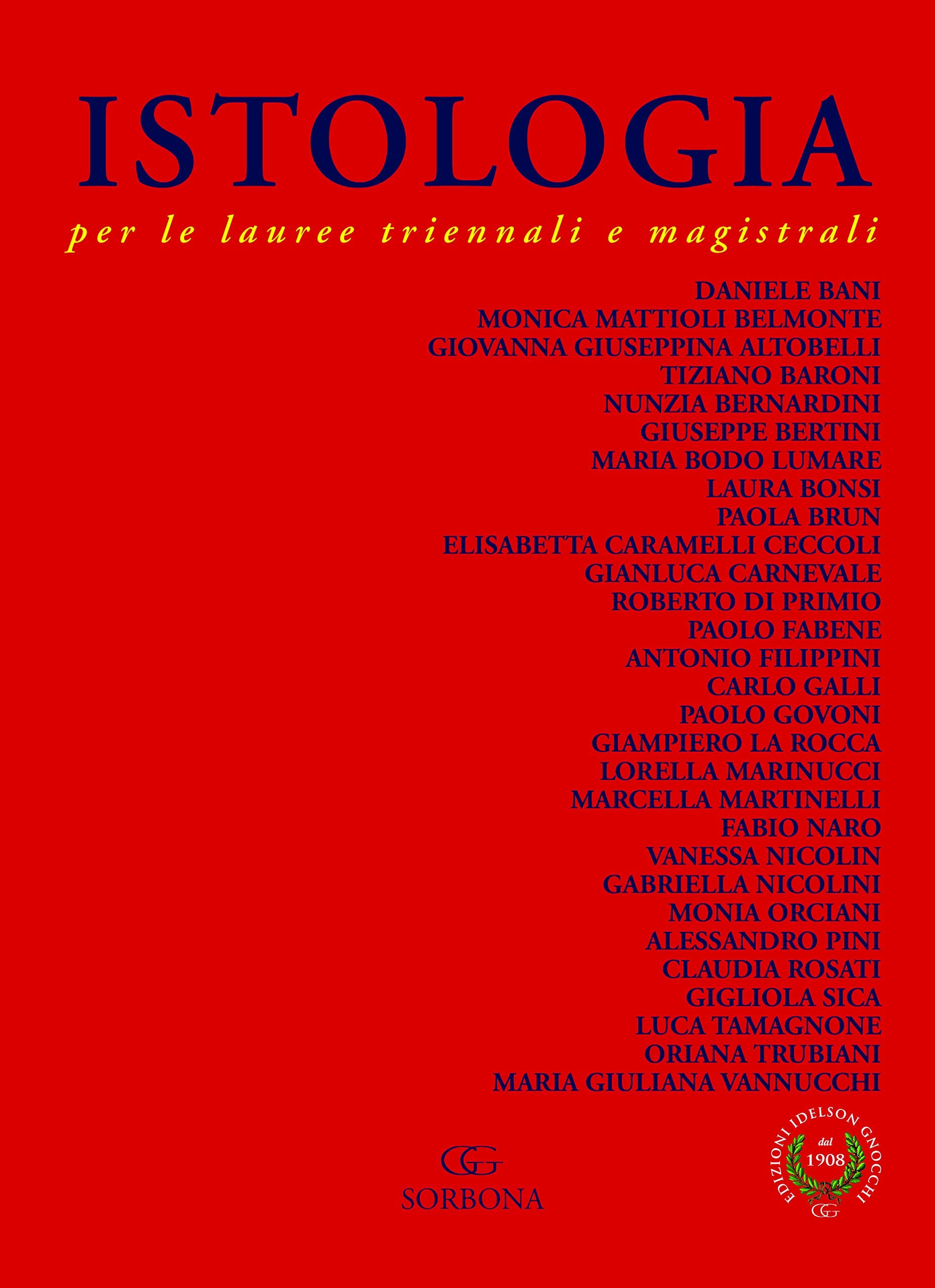 Istologia per le lauree triennali e magistrali book