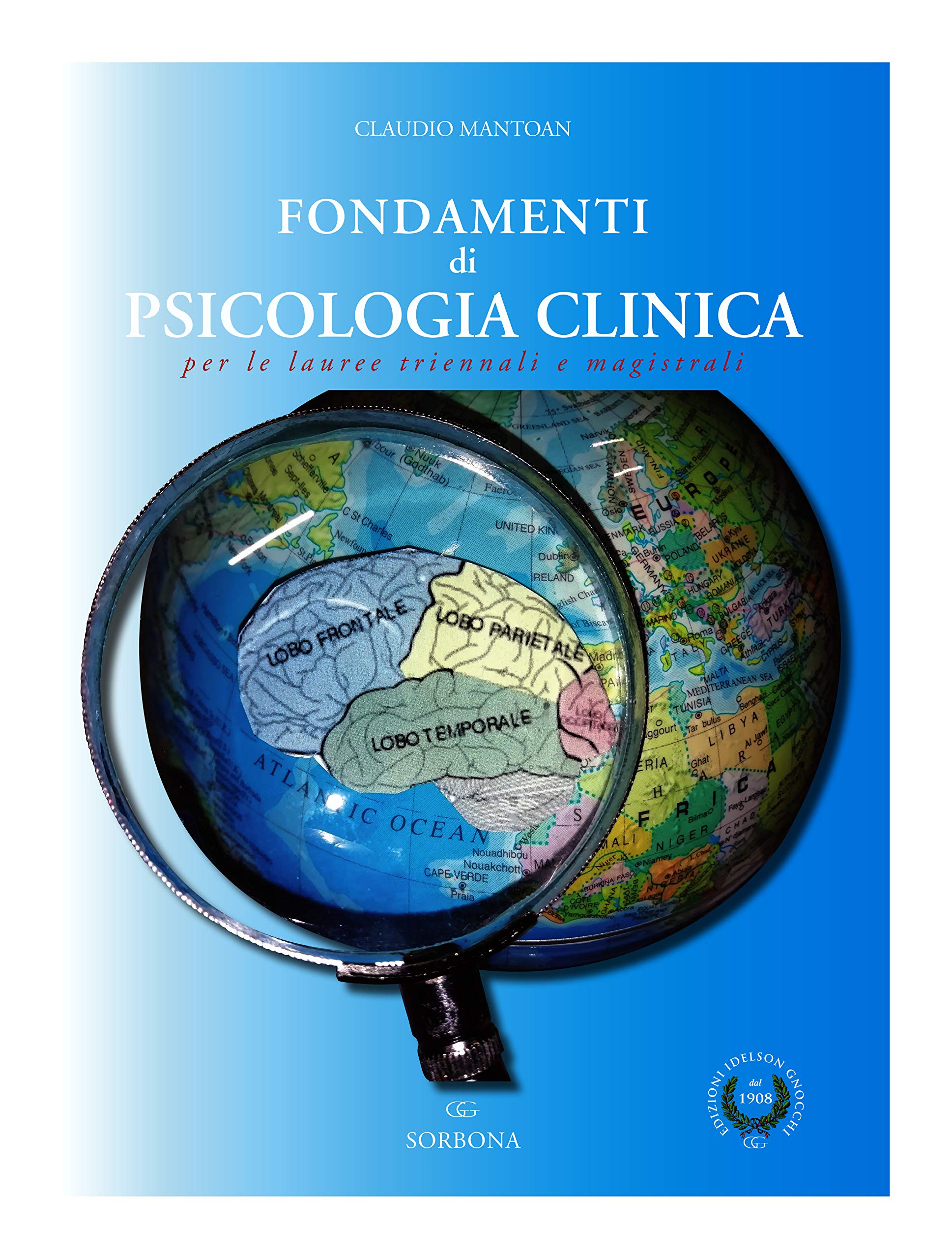 Fondamenti di psicologia clinica per le lauree triennali e magistrali book