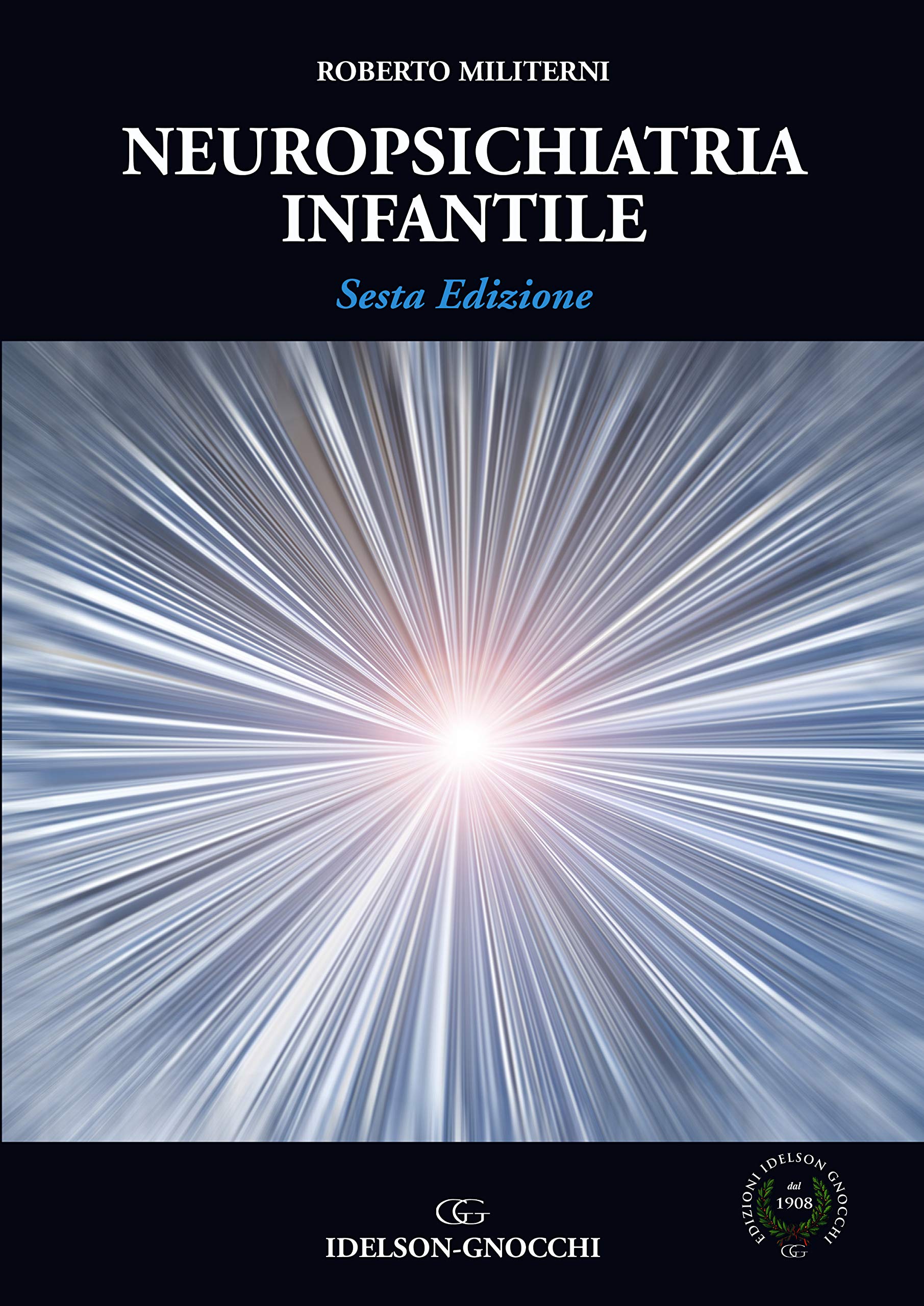 Neuropsichiatria infantile Medicine