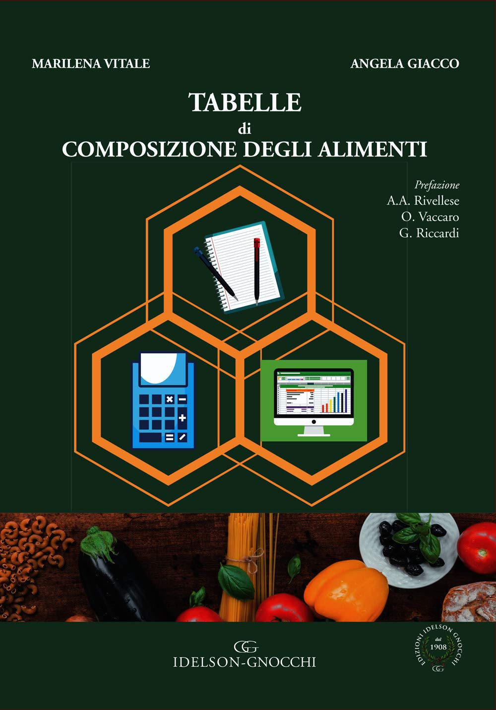 Tabelle di composizione degli alimenti. Ediz. per la scuola book