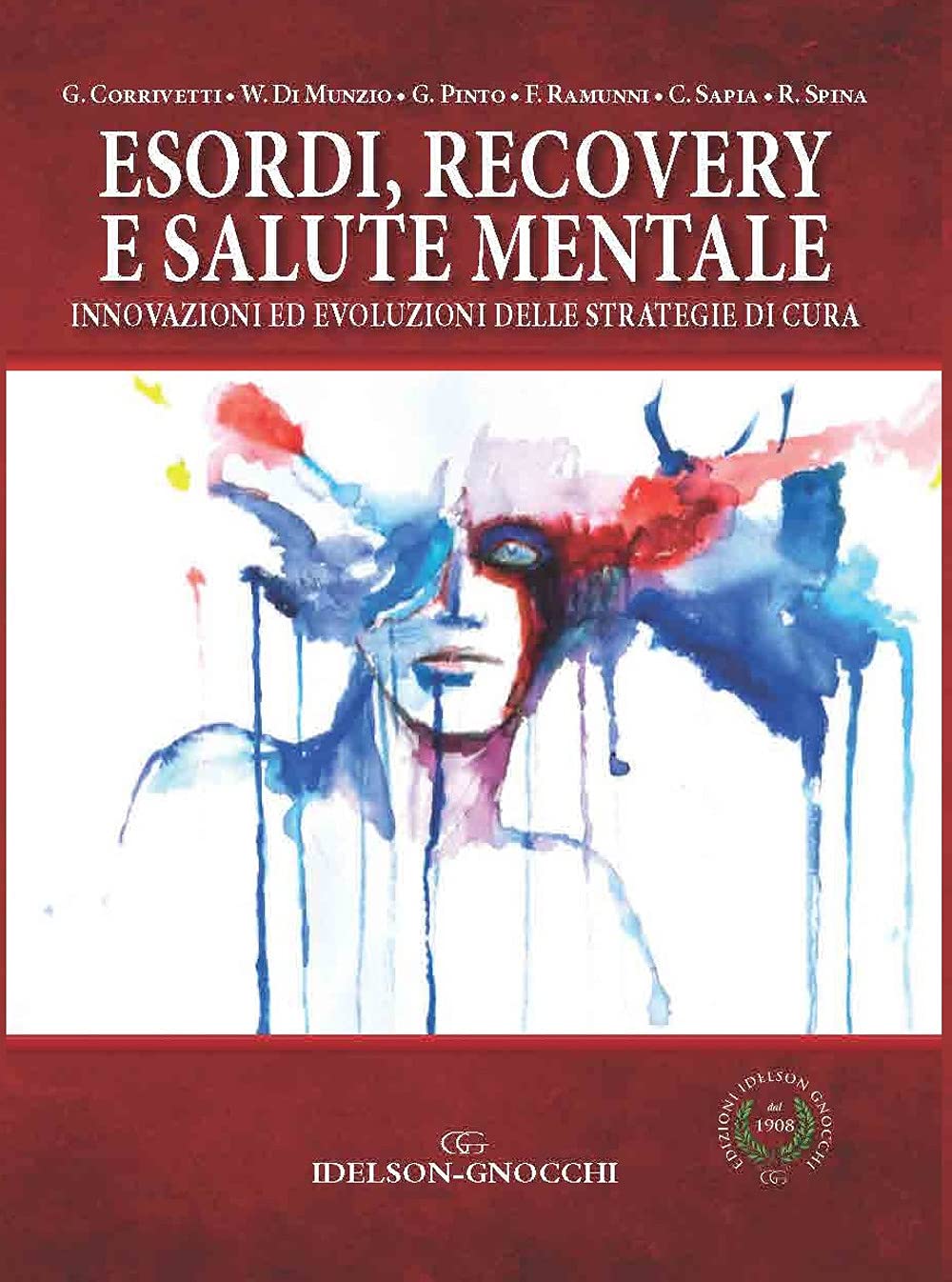 Esordi, recovery e salute mentale. Innovazioni ed evoluzioni delle strategie di cura book