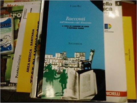 Racconti dell'Ottocento e del Novecento Professional & Reference Books