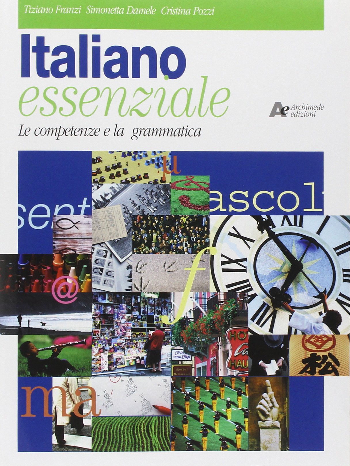 Italiano essenziale. Per le Scuole superiori book