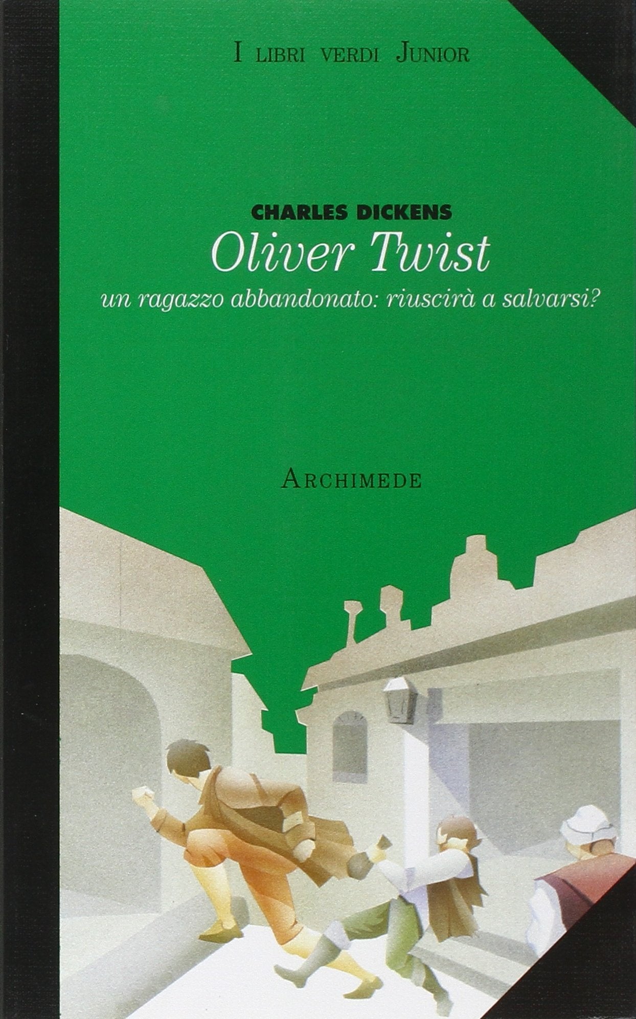 Oliver Twist. Ragazzo abbandonato riuscirà a salvarsi Study Guides