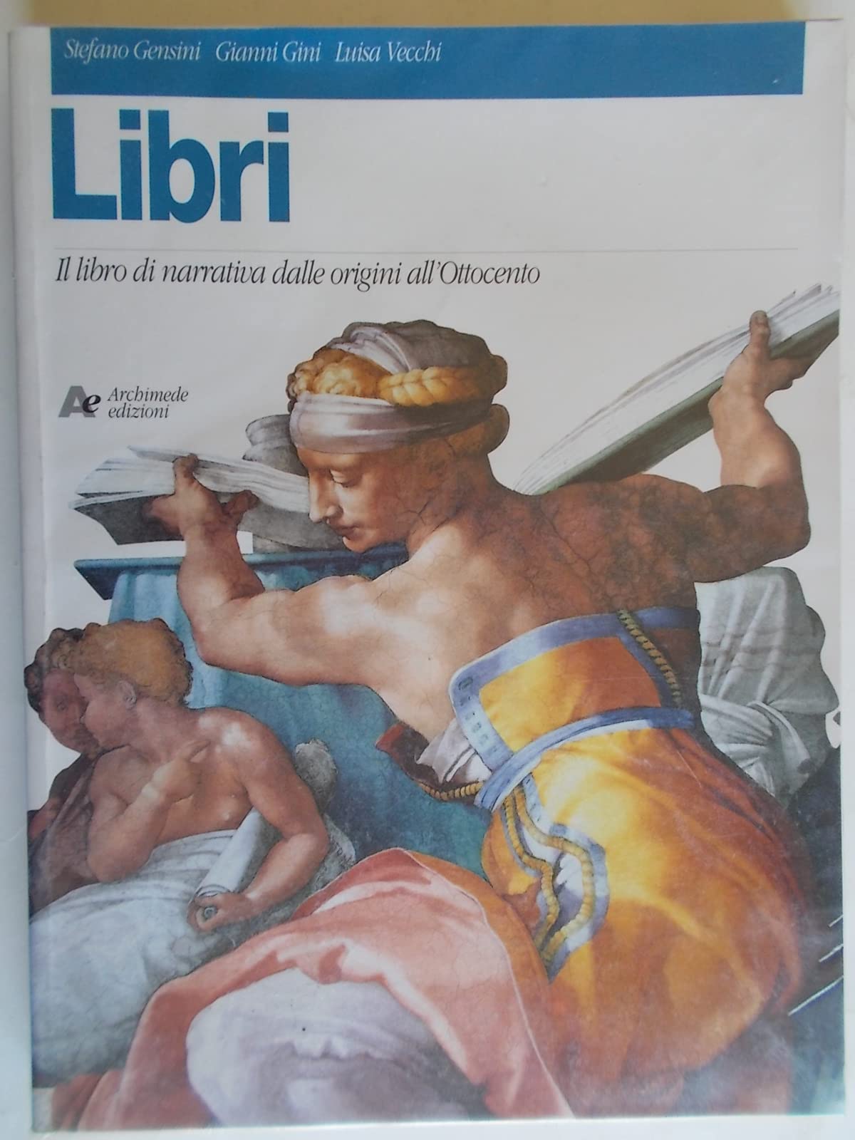 Il libro di narrativa dalle origini all'Ottocento. Per le Scuole superiori Professional & Reference Books