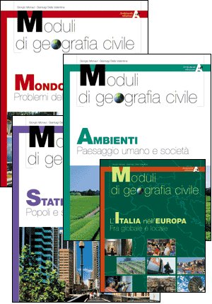Moduli di geografia civile. Stati. Popoli e sistemi geopolitici. Per la Scuole superiori Study Guides
