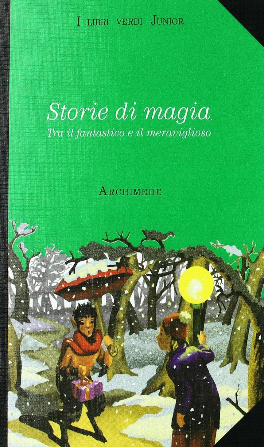 Storie di magia. Tra il fantastico e il meraviglioso. Con videocassetta: Harry Potter e la pietra filosofale Study Guides