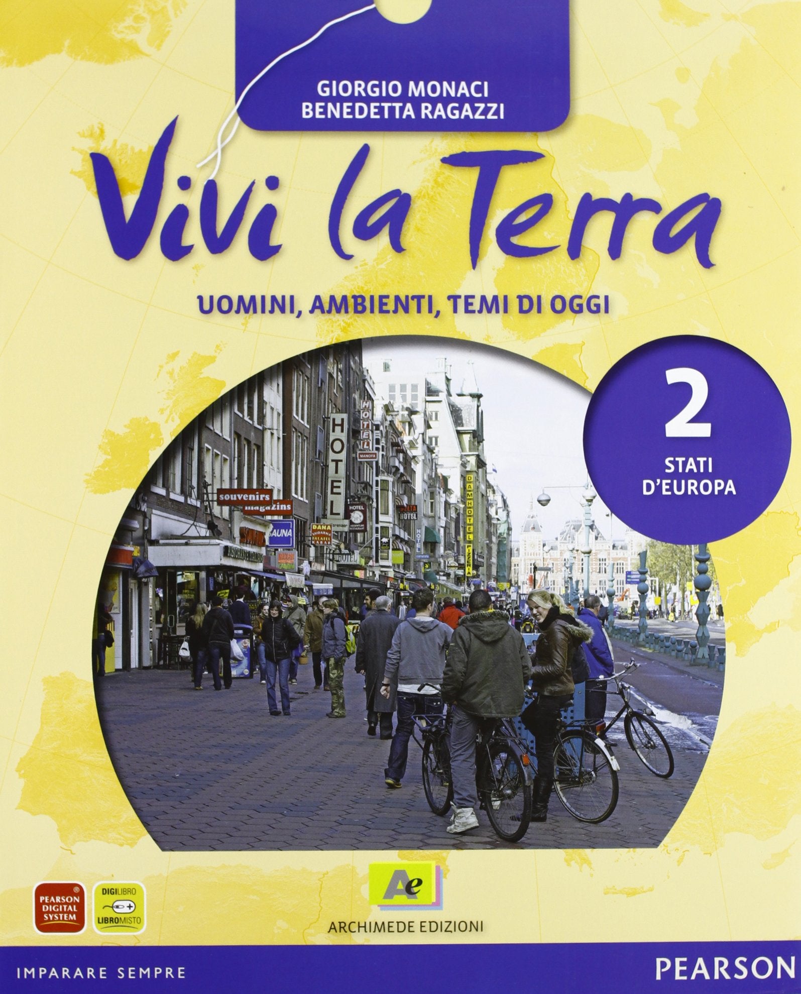 Vivi la terra. Per la Scuola media. Con espansione online (Vol. 2) book