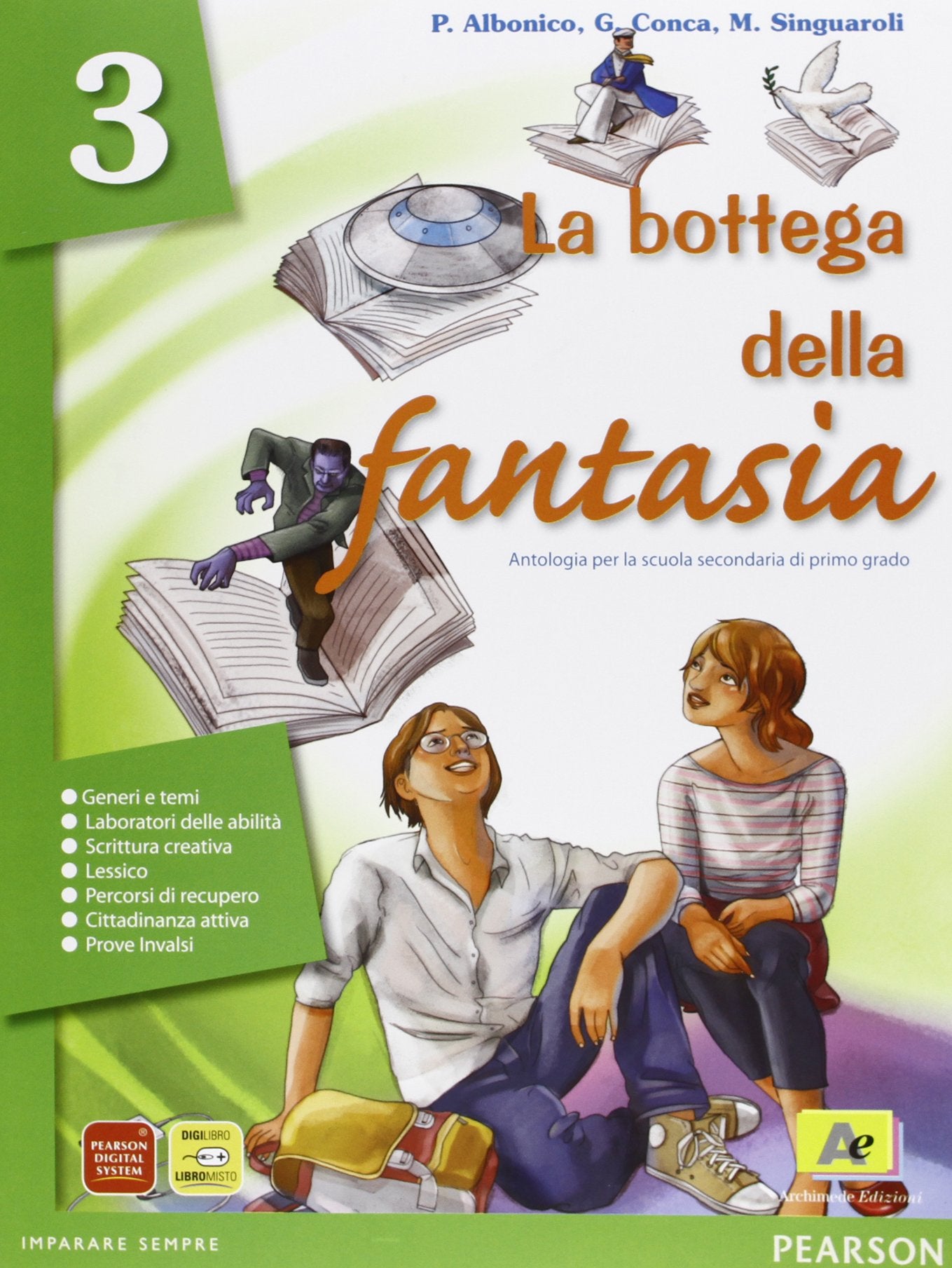 La bottega della fantasia. Ediz. verde. Per la Scuola media. Con espansione online (Vol. 3) Professional & Reference Books