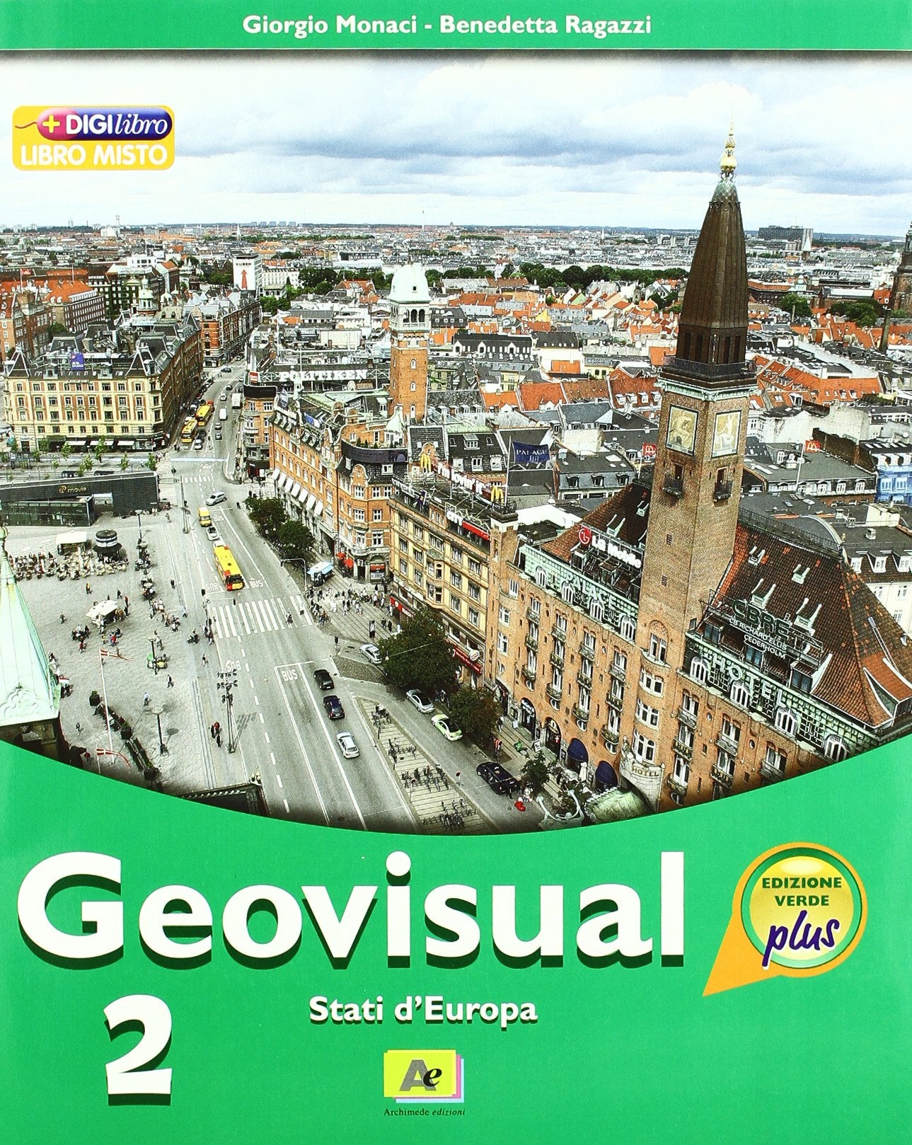 Geovisual. Ediz. verde plus. Per la Scuola media. Con espansione online. Stati d'Europa (Vol. 2) book