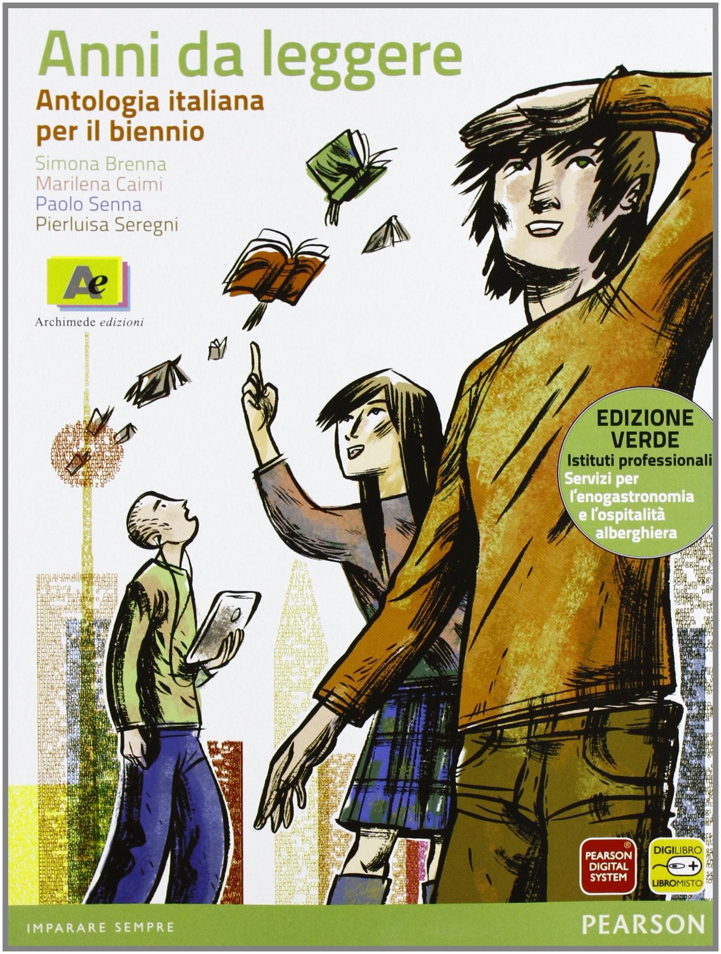 Anni da leggere. Antologia italiana. Con fascicolo. Per le Scuole superiori. Con espansione online Study Guides