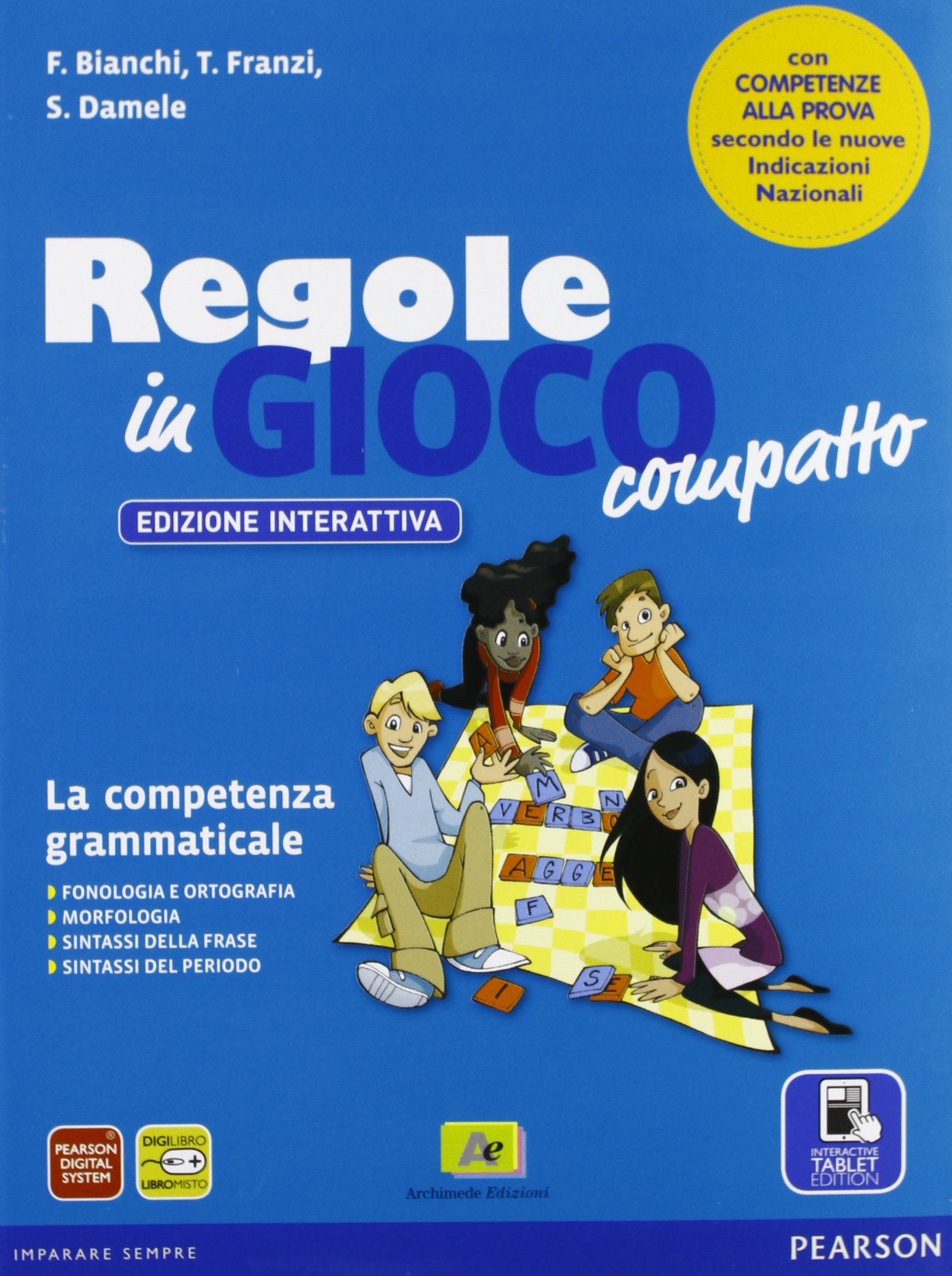 Regole in gioco. Ediz. compatta. Per la Scuola media. Con e-book. Con espansione online book
