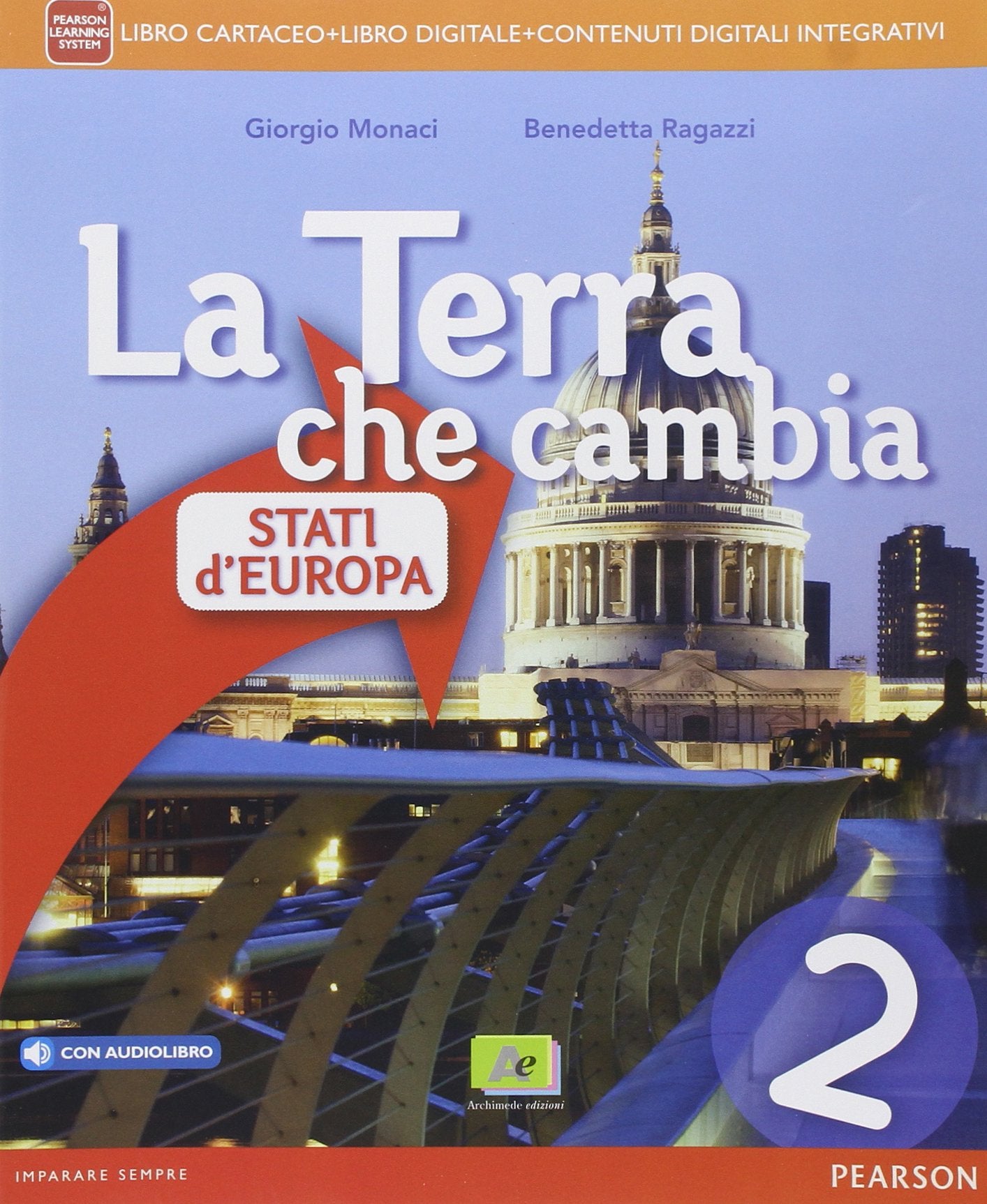 Terra che cambia. Per la Scuola media. Con e-book. Con espansione online (Vol. 2) book