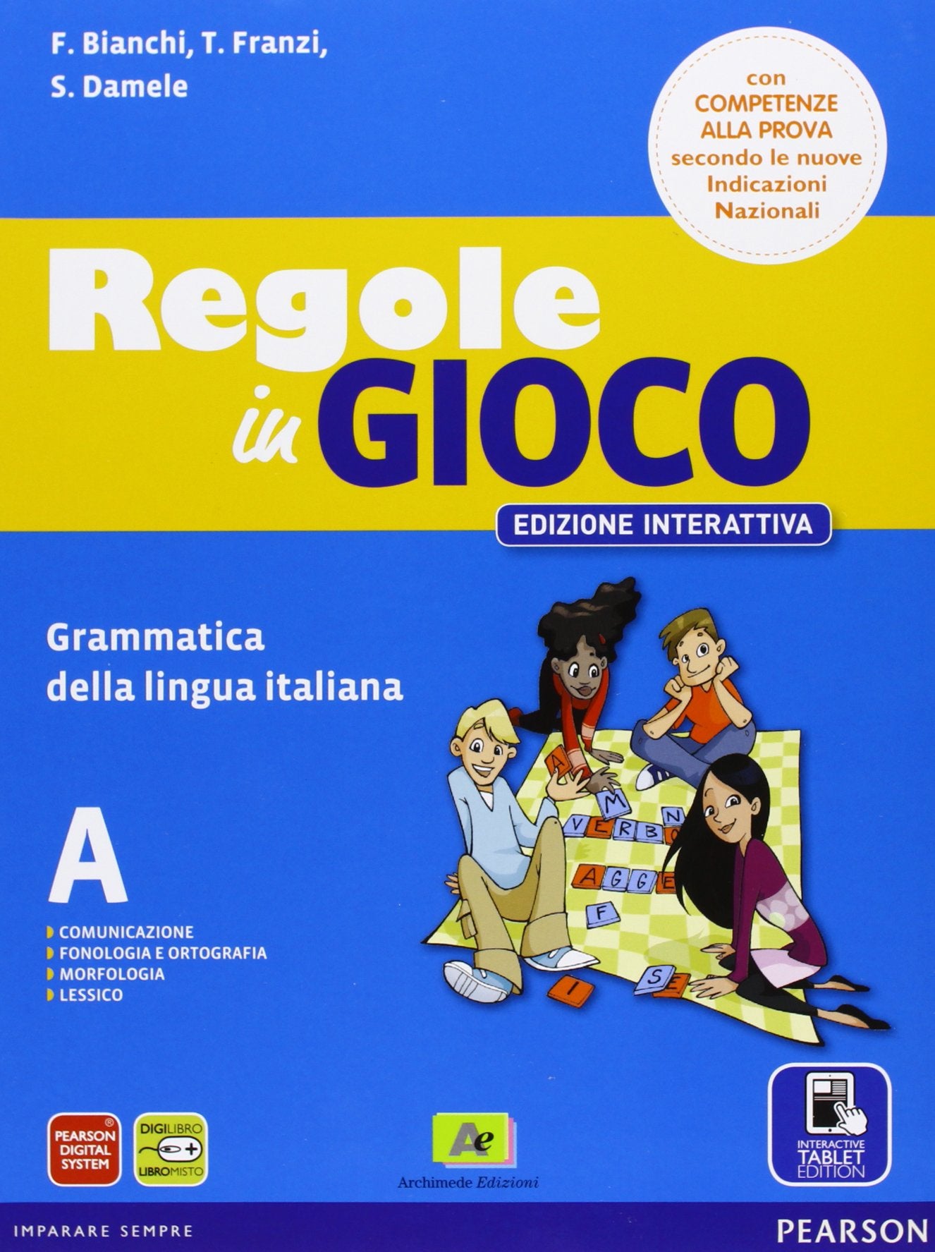 Regole in gioco. Ediz. interattiva. Per la Scuola media. Con CD-ROM. Con e-book. Con espansione online book