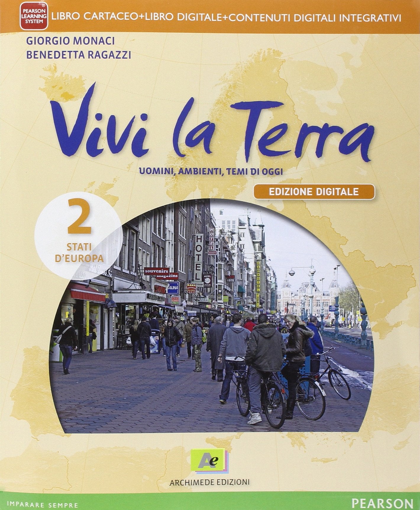 Vivi la terra. Per la Scuola media. Con e-book. Con espansione online (Vol. 2) Natural Sciences