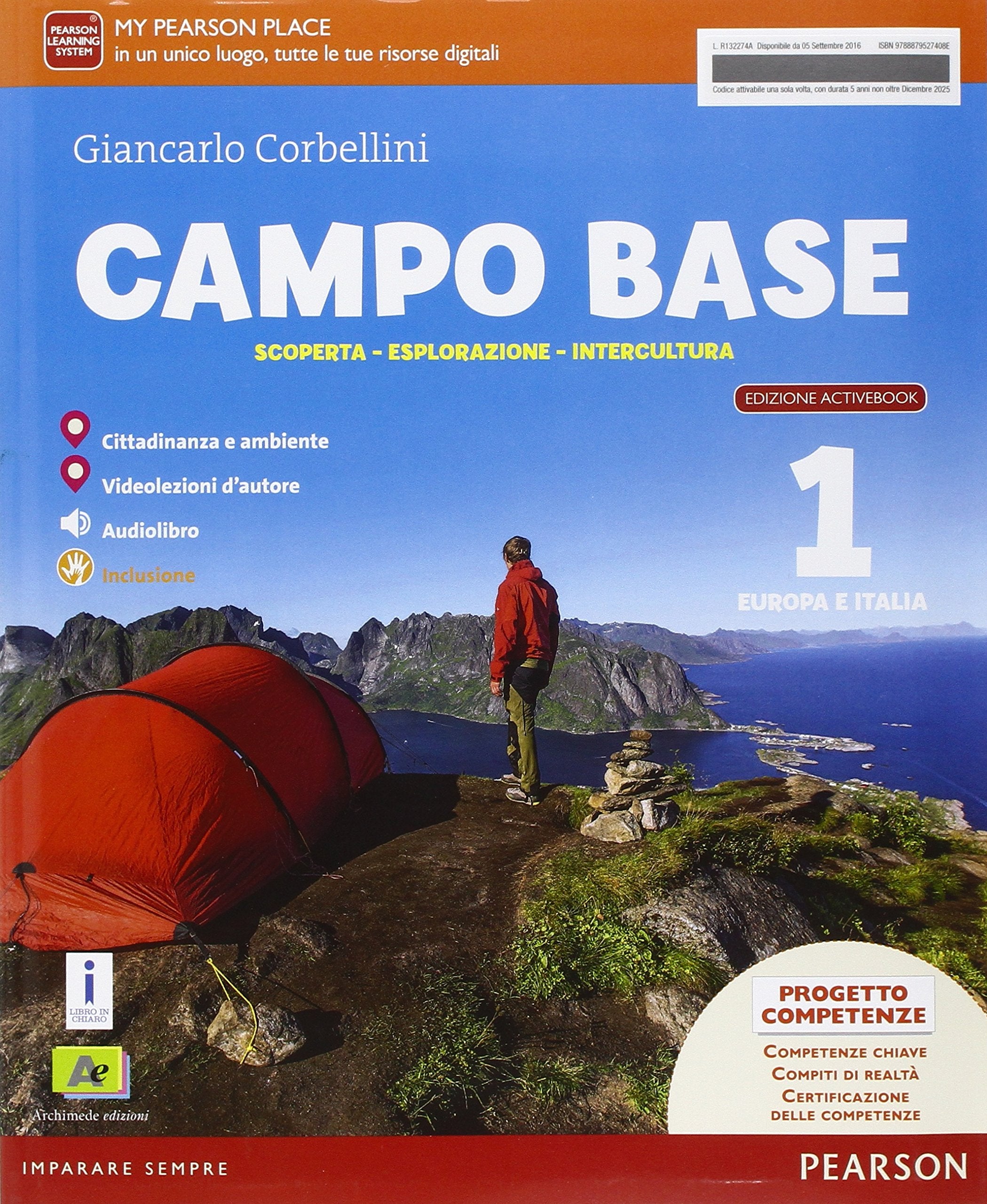 Campo base. Ediz. activebook. Per la Scuola media. Con e-book. Con espansione online (Vol. 1) book