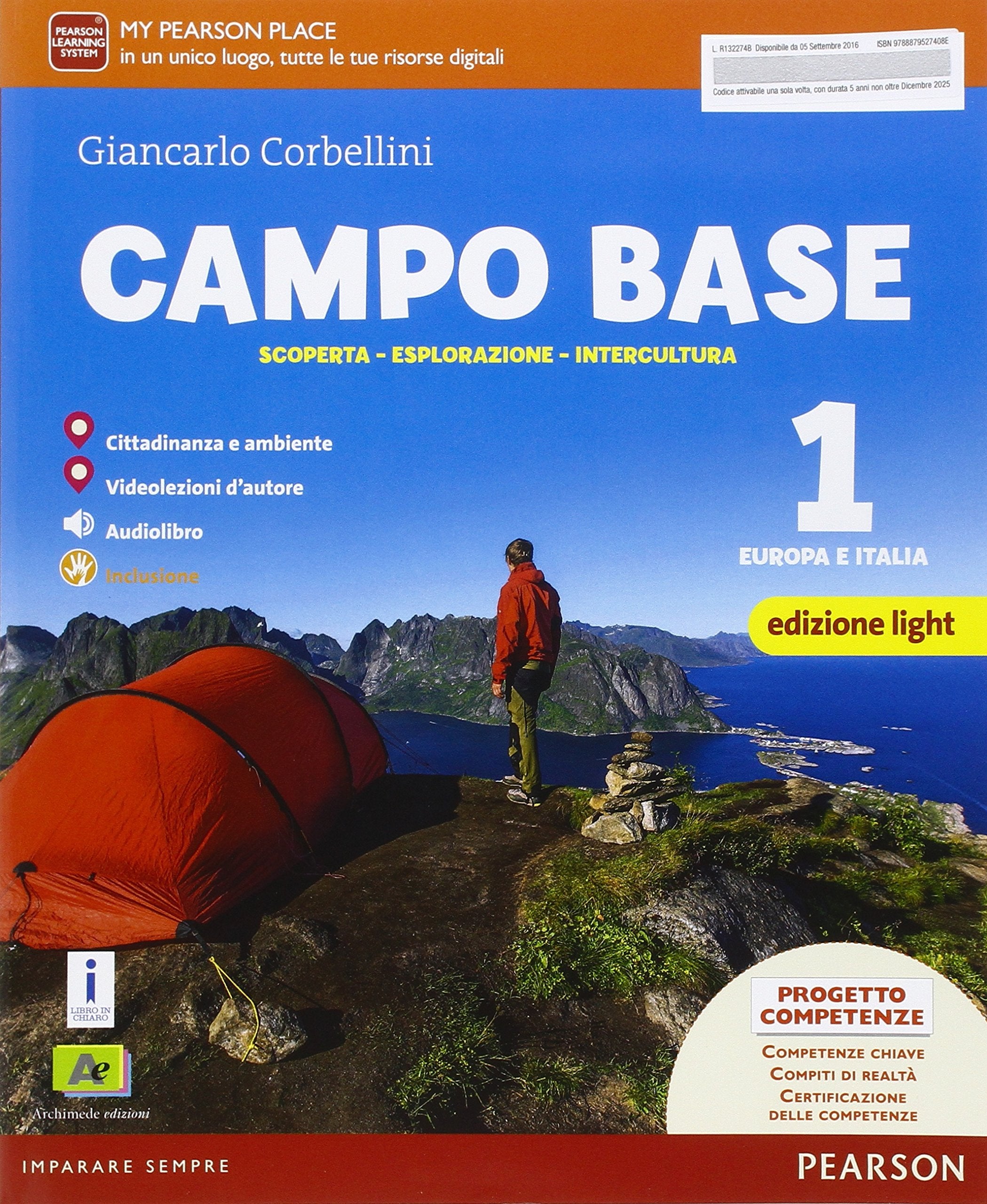 Campo base. Ediz. light. Per la Scuola media. Con e-book. Con espansione online (Vol. 1) book
