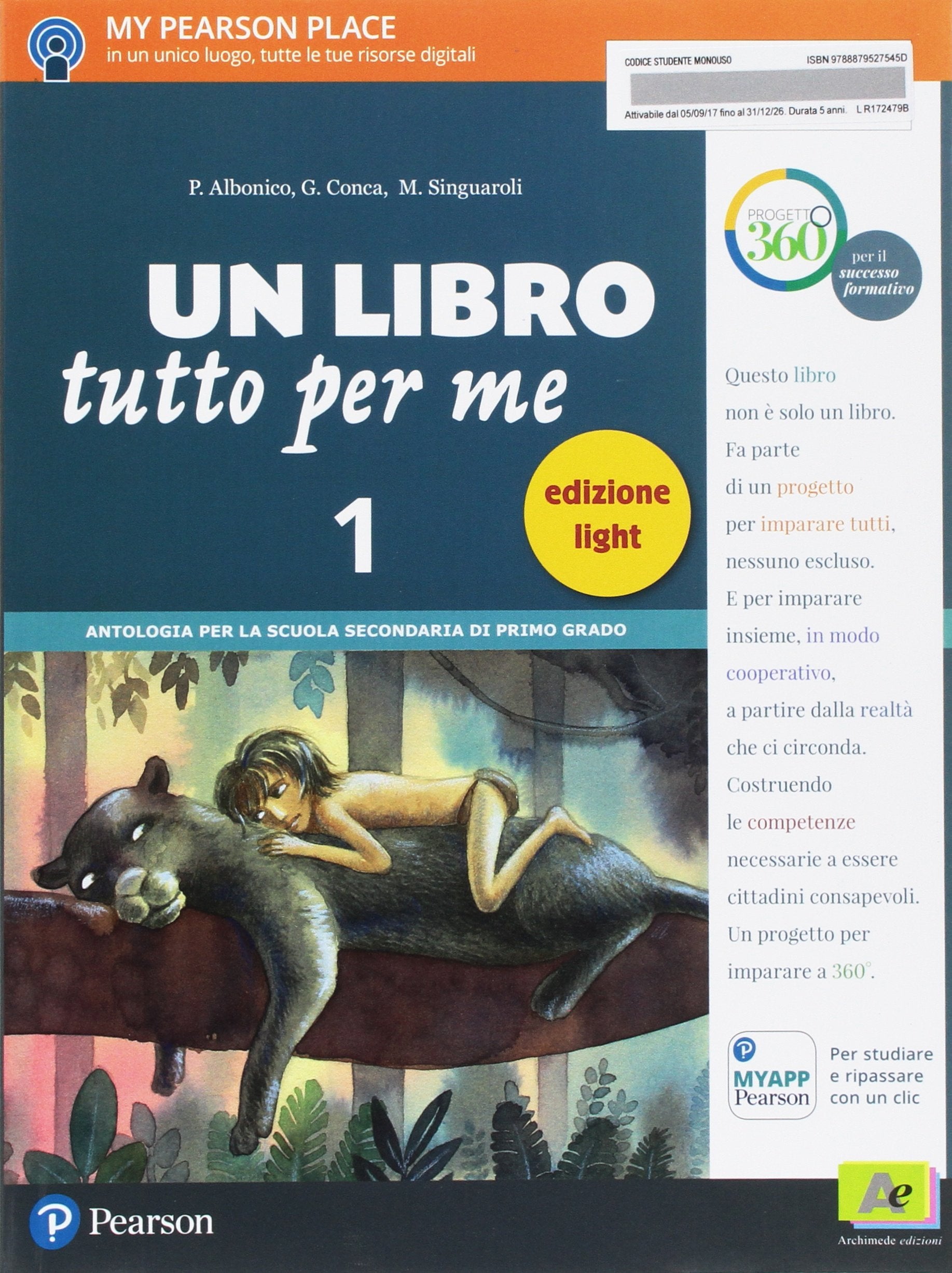 Un libro tutto per me. Ediz. light. Per la Scuola media. Con e-book. Con espansione online (Vol. 1) book