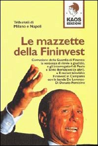 Le mazzette della Fininvest Politics & History