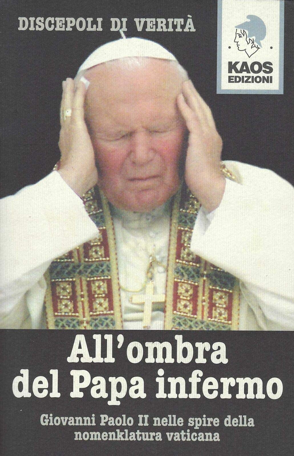 All'ombra del Papa infermo book