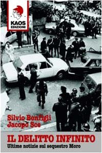 Il delitto infinito. Ultime notizie sul sequestro Moro book