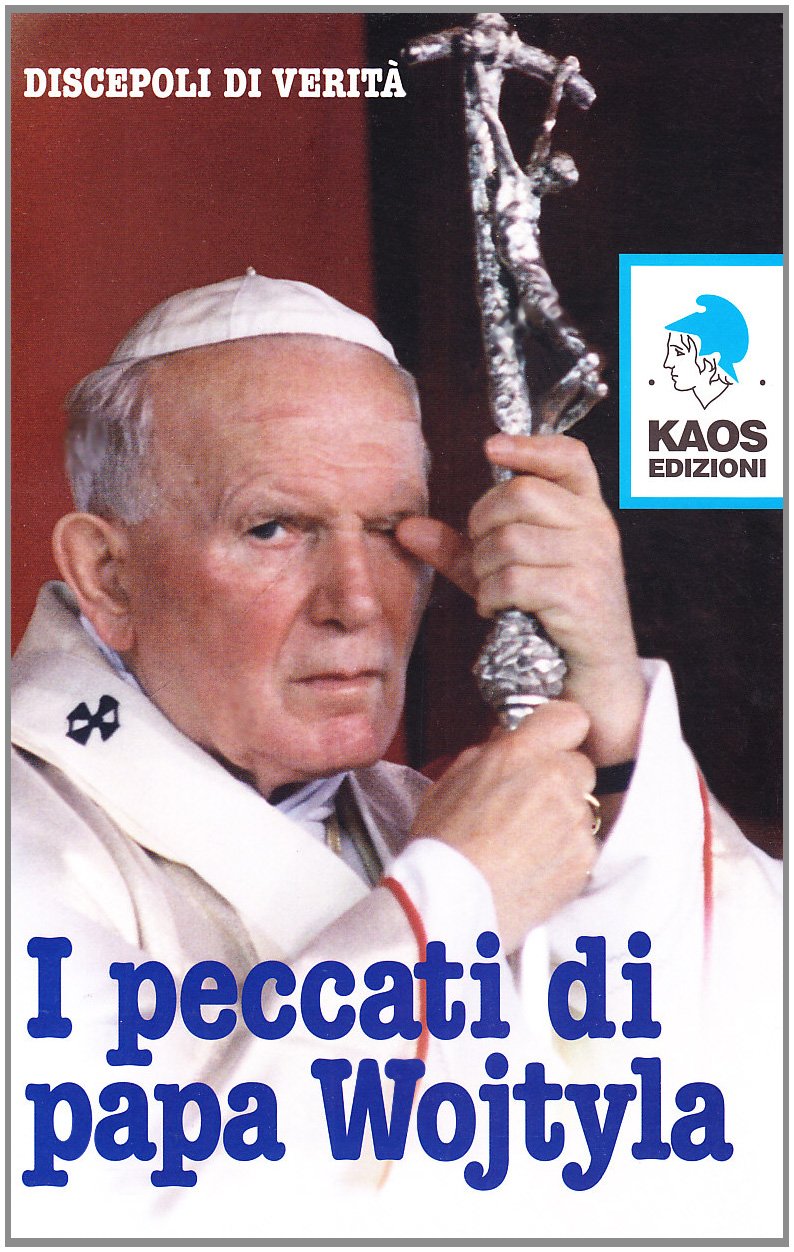 I peccati di papa Wojtyla book