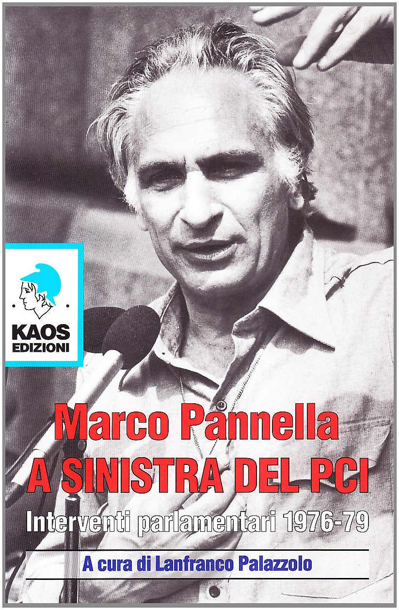 A sinistra del PCI. Interventi parlamentari 1976-79 book