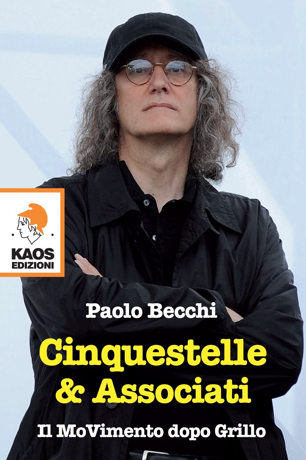 Cinquestelle & Associati. Il movimento dopo Grillo book