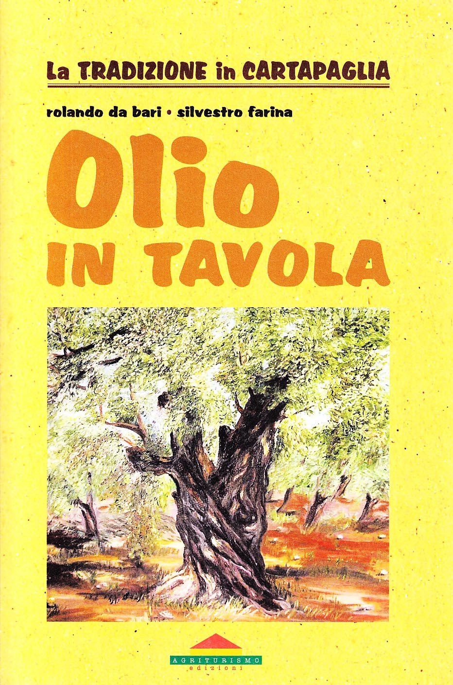 Olio in tavola (La tradizione in cartapaglia) Leisure, Home & Garden