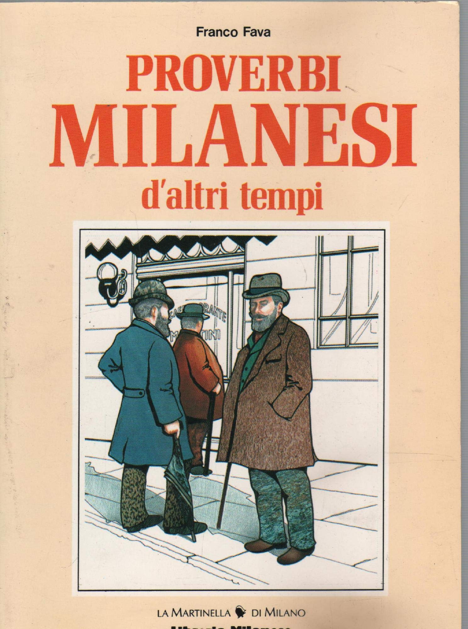 Proverbi milanesi d'altri tempi book