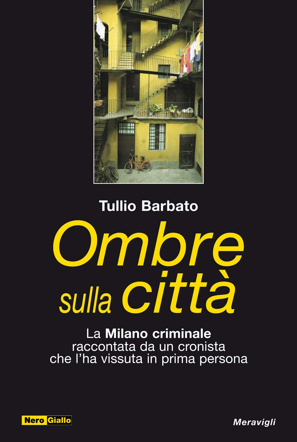 Ombre sulla città (NeroGiallo) Contemporary literature