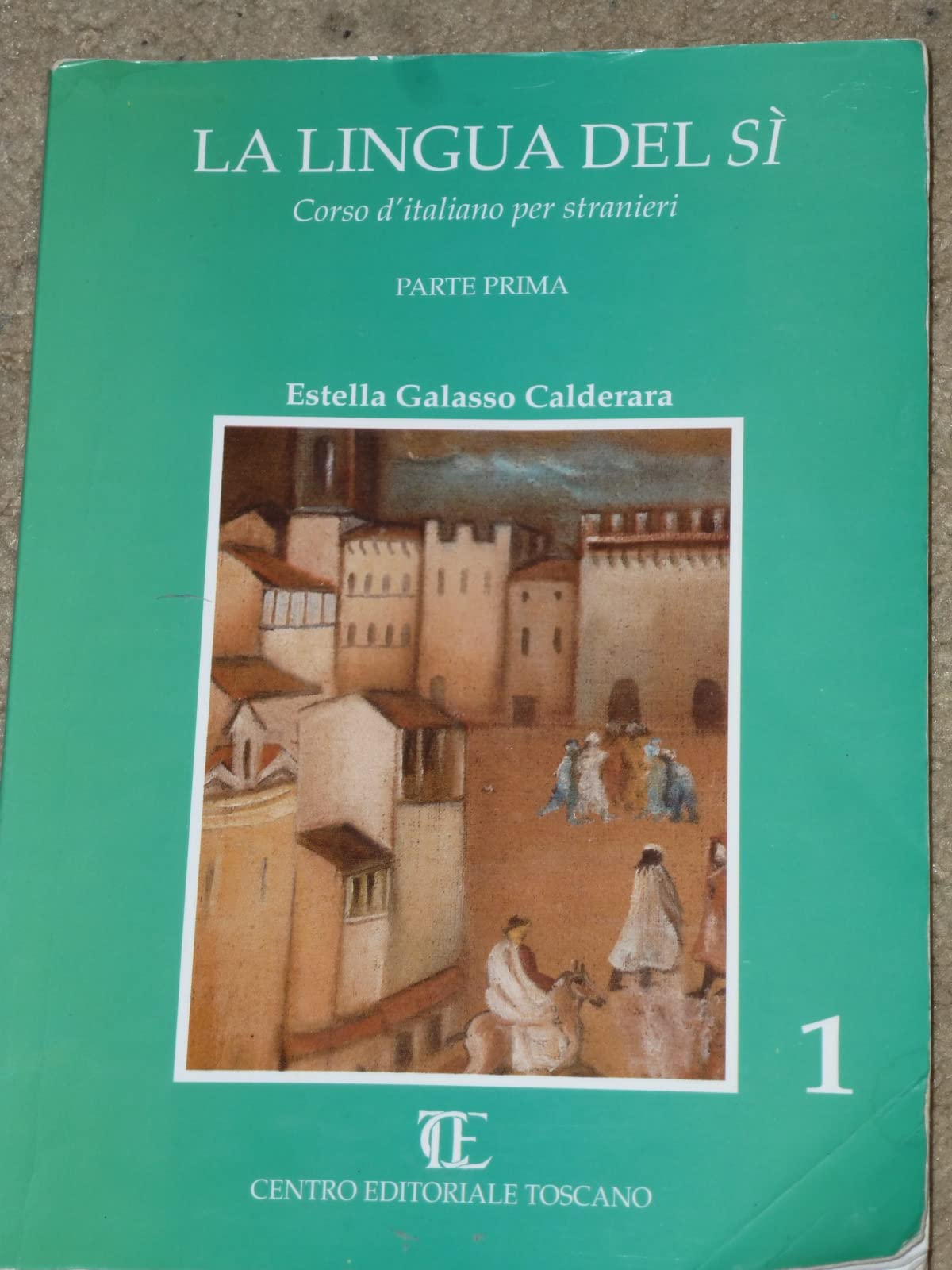 La lingua del sì. Corso d'italiano per stranieri (Vol. 1) (Corsi per stranieri) Foreign Languages ​​& Dictionaries
