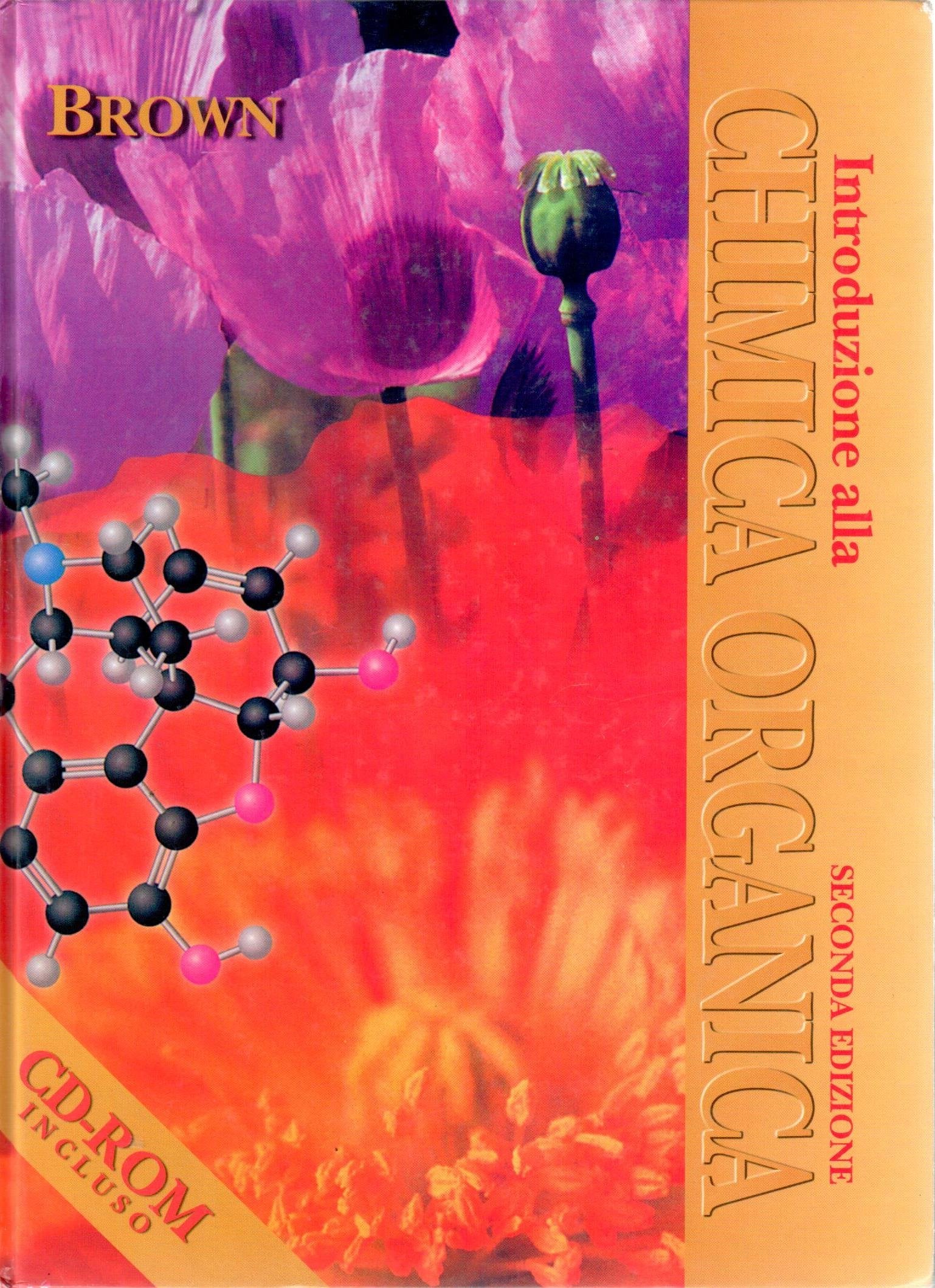 Introduzione alla chimica organica. Con CD-ROM book