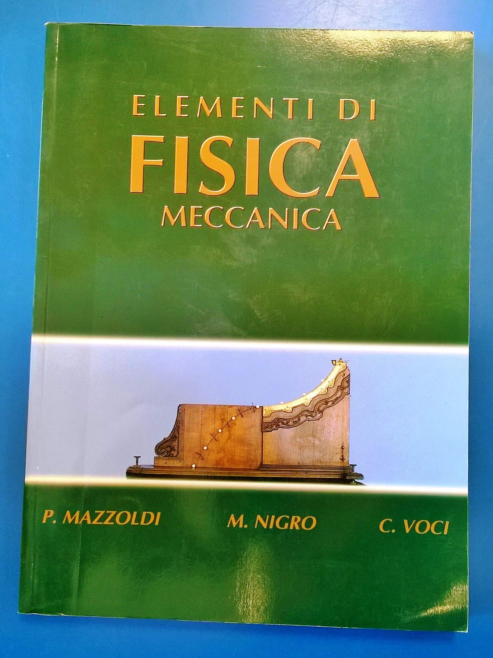 Elementi di fisica. Meccanica book