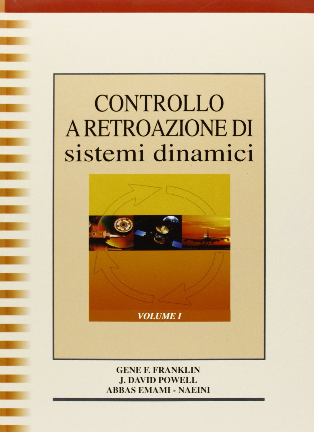 Controllo a retroazione di sistemi dinamici (Vol. 1) book