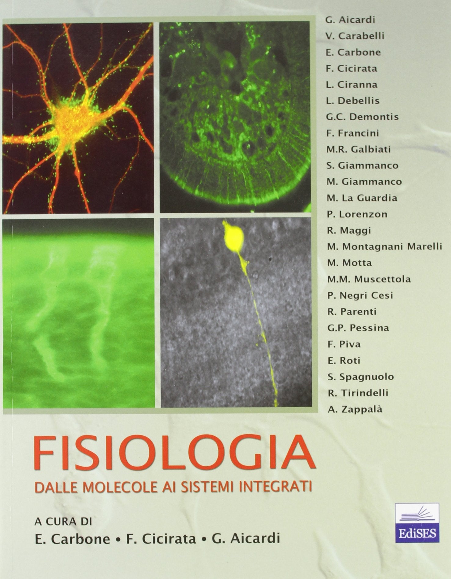Fisiologia: dalle molecole ai sistemi integrati Medicine