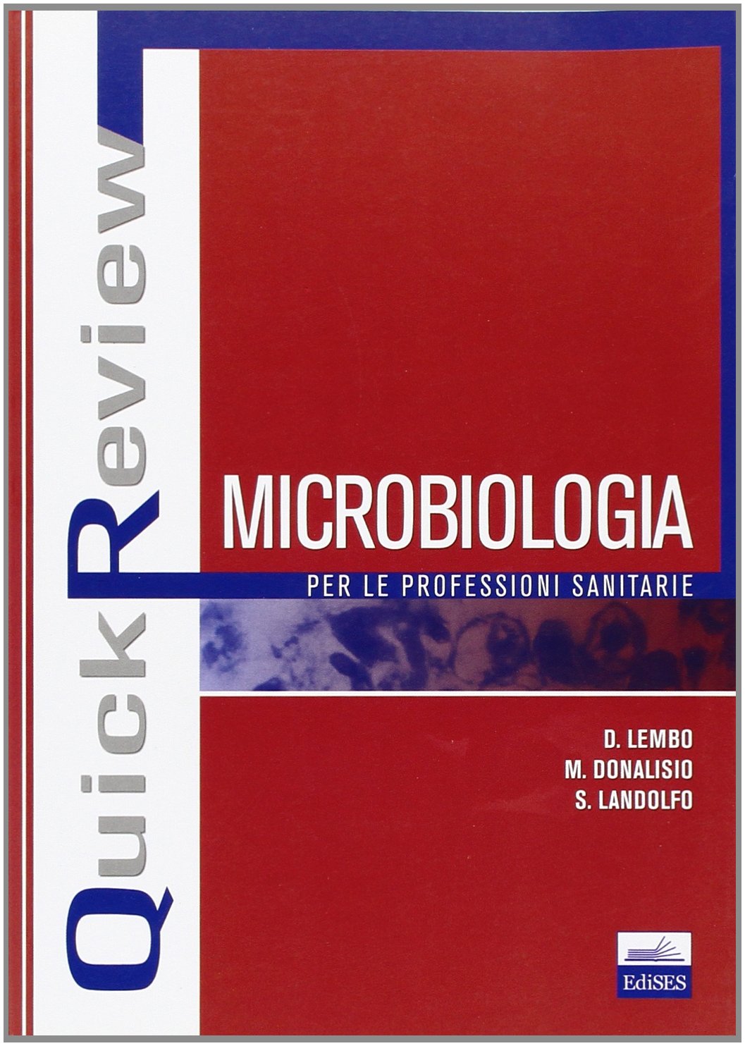 Quick review. Microbiologia per professioni sanitarie book